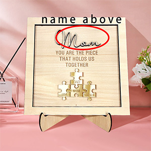 Mother's Day Wood Puzzle Sign Personalized Gift For Mom.Mom You Are The Piece That Holds Us Together | Mothers Day Gift